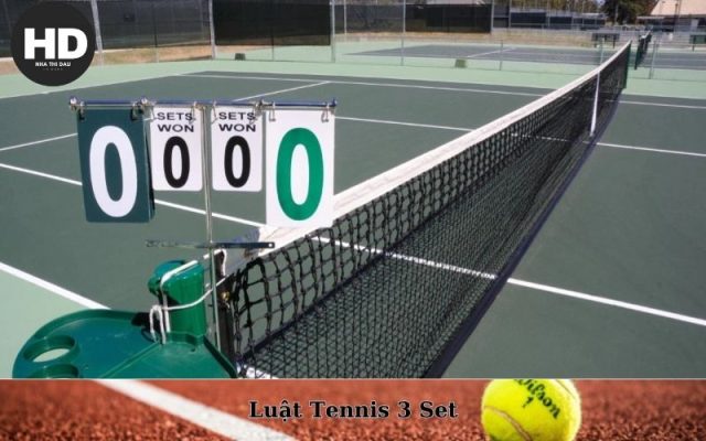 Luật Tennis 3 Set