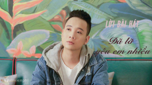 justatee-da-lo-yeu-em-nhieu