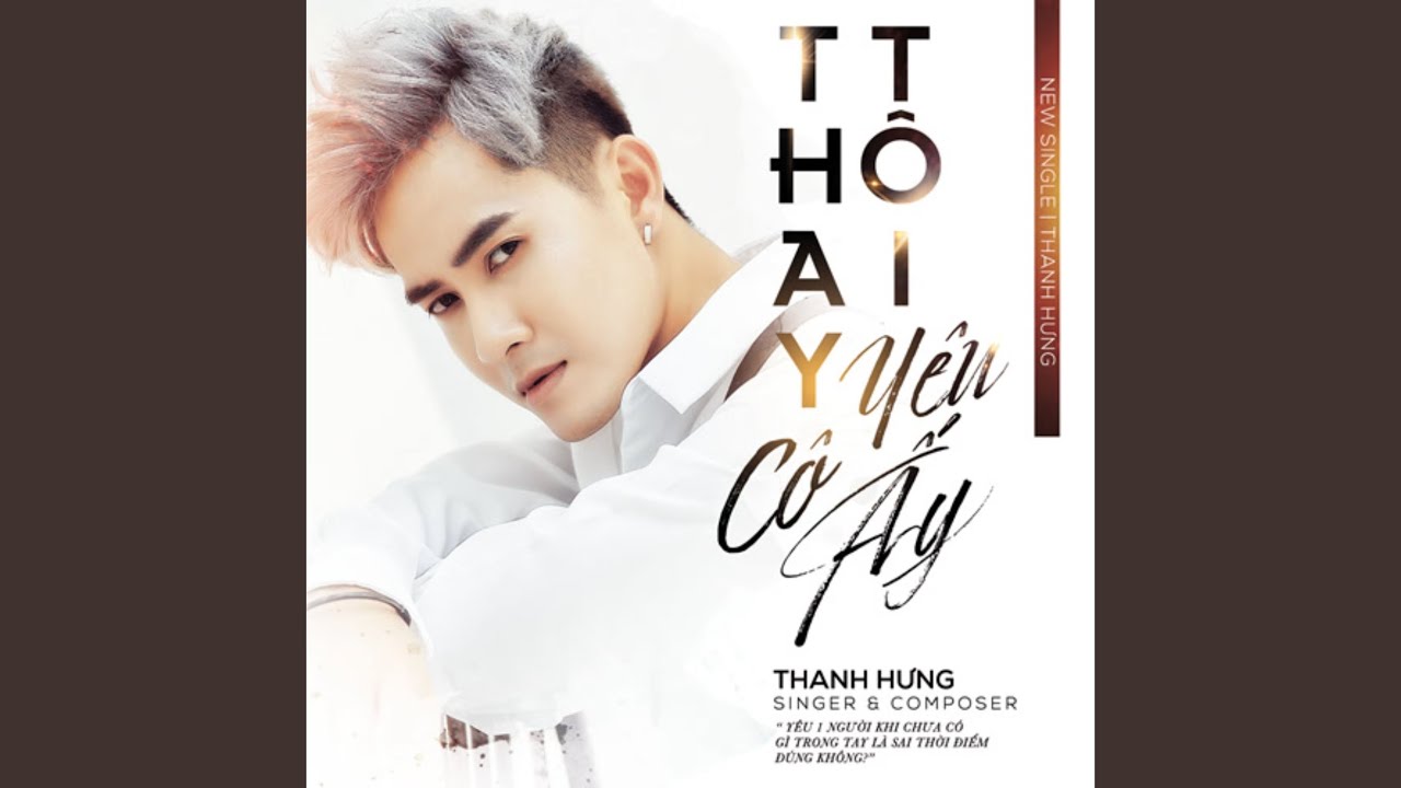 thay-toi-yeu-co-ay-thanh-hung