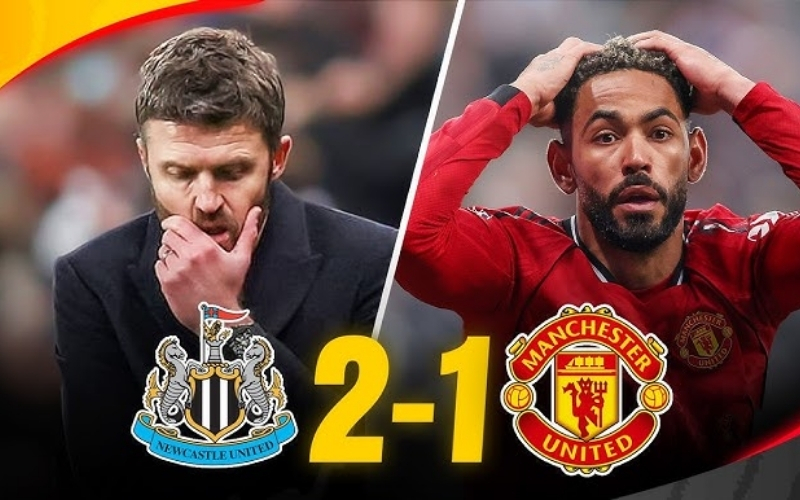 Newcastle 2-1 Man Utd Newcastle thắng kịch tính – Quỷ đỏ gục ngã sau thẻ đỏ